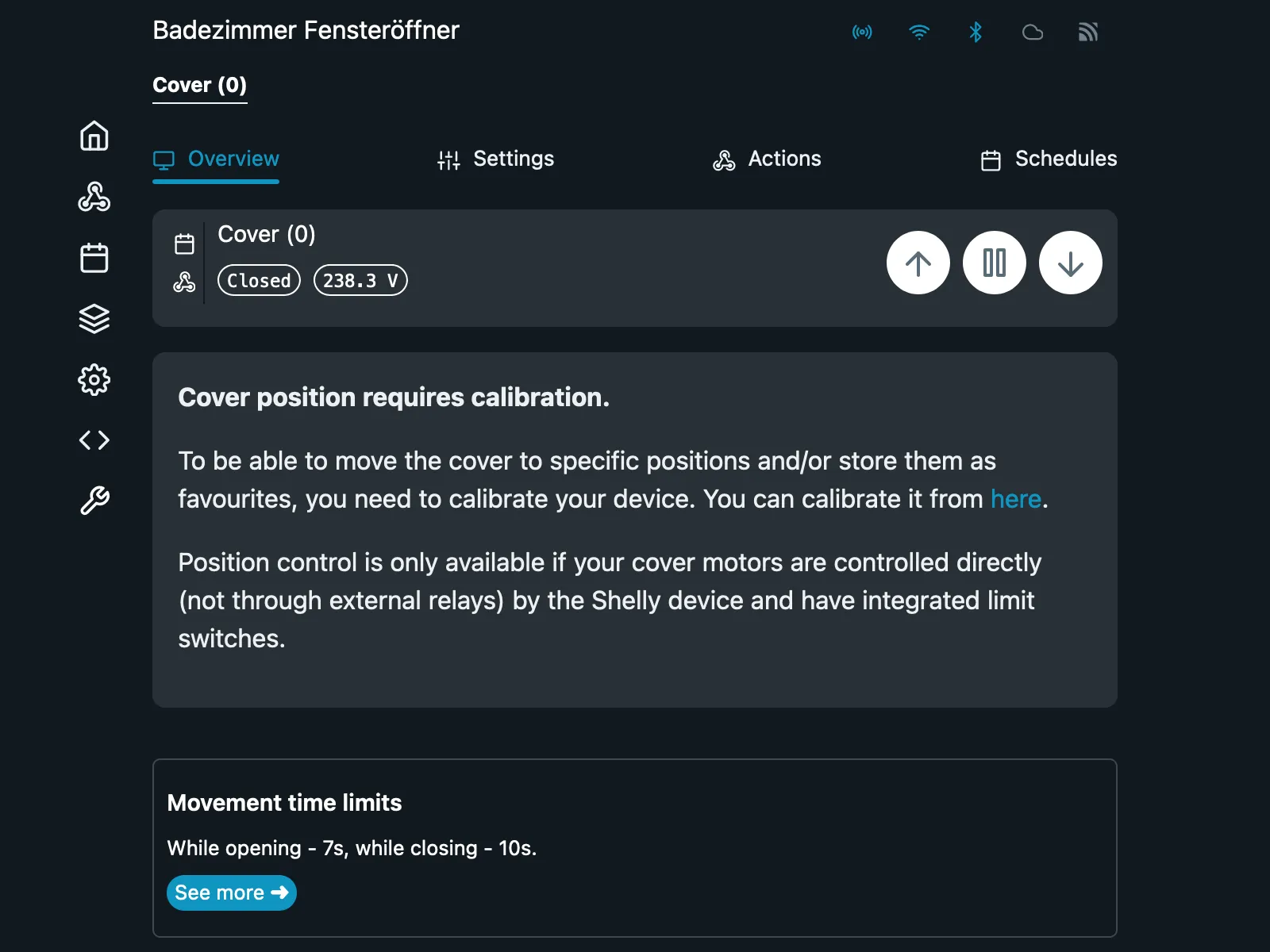 Screenshot of the Shelly web interface showing a cover device named "Badezimmer Fensteröffner" in closed state at 238.3 V, with a banner warning that cover position requires calibration and a note that movement time limits are set to 7 seconds for opening and 10 seconds for closing